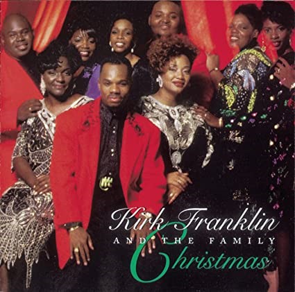 Kirk Franklin and the Family Christmas Album