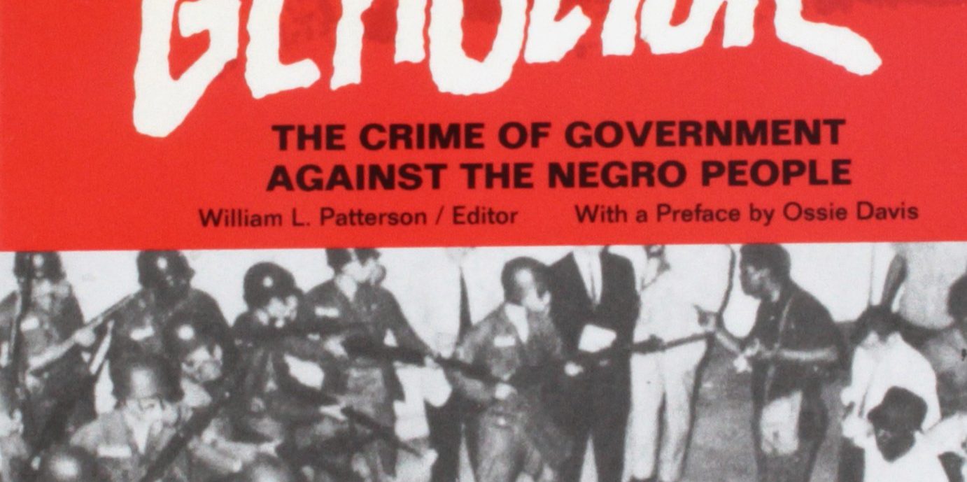 We Charge Genocide: The Crime of Government Against the Negro People by William L Patterson, 1970
